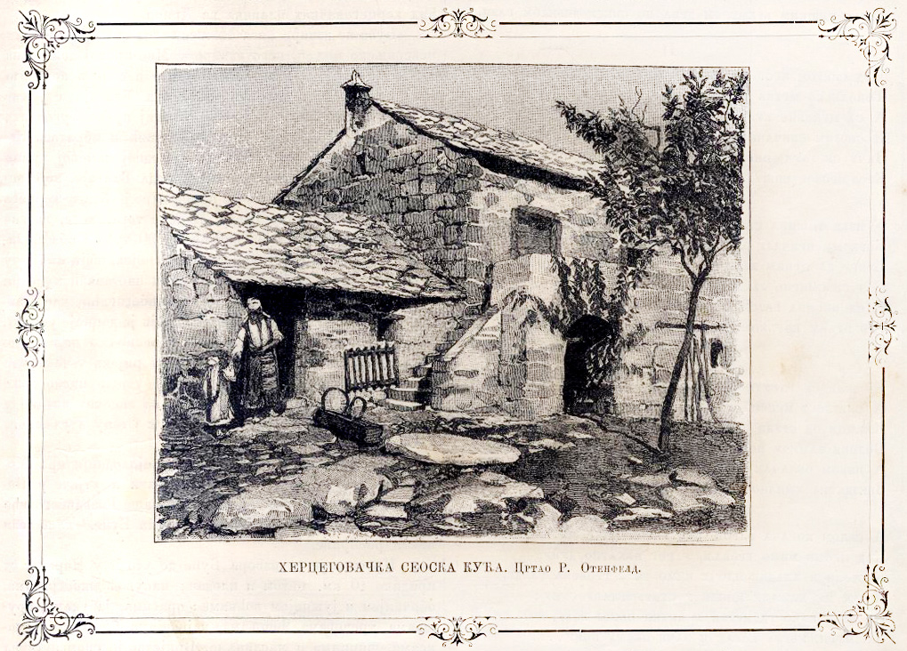 Seoska kuća u Hercegovini. Crtež R. Otenfeld (1900)